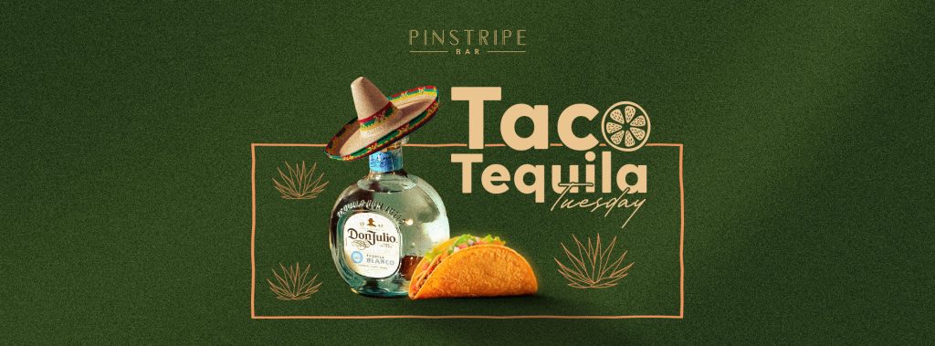 Pinstripebar - Taco Tequila Tuesday