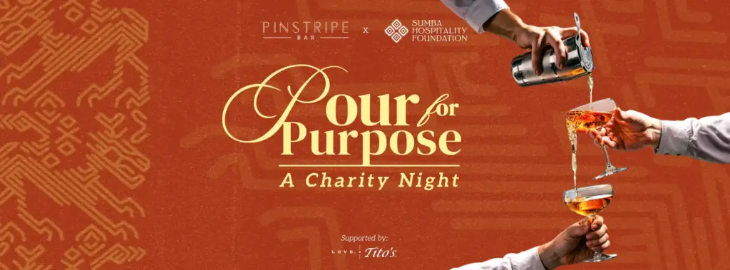 Pour for Purpose charity night poster with cocktail glasses, shaker, and logos of Pinstripe Bar and Sumba Hospitality Foundation